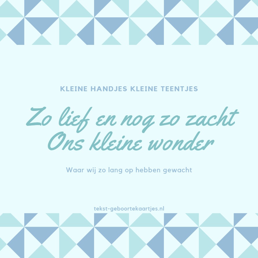 Kleine handjes, kleine teentjes. Zo lief en nog zo zacht. Ons kleine wonder, Waar wij zo lang op hebben gewacht. #lief #geboortetekstje